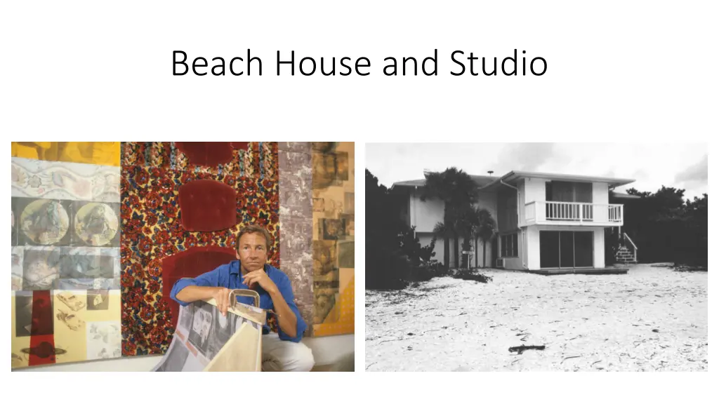 beach house and studio