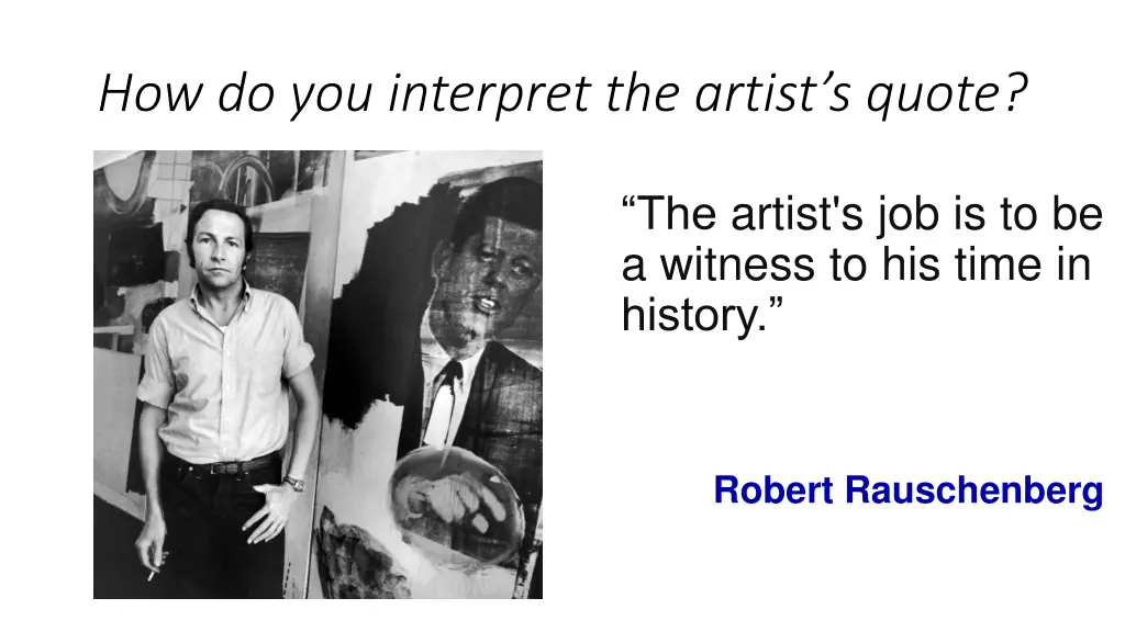 how do you interpret the artist s quote