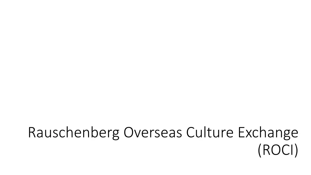 rauschenberg overseas culture exchange