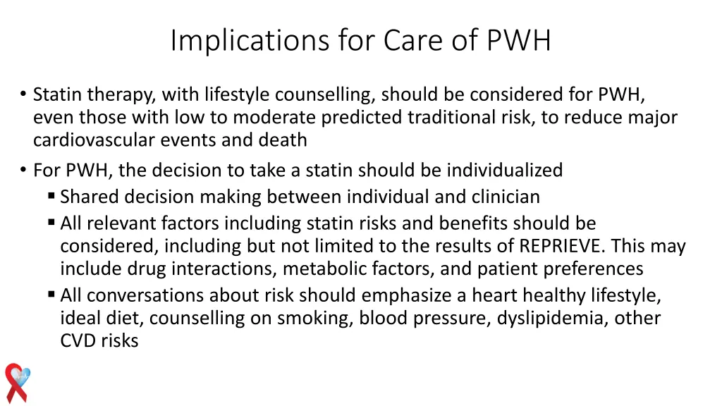 implications for care of pwh