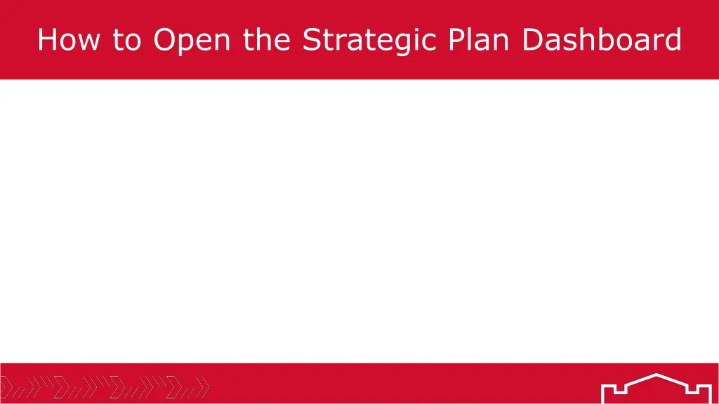 how to open the strategic plan dashboard