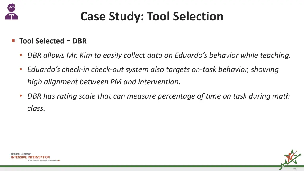 case study tool selection