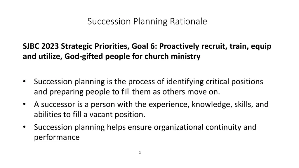 succession planning rationale