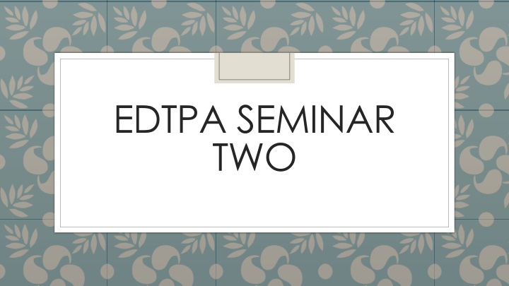 edtpa seminar two