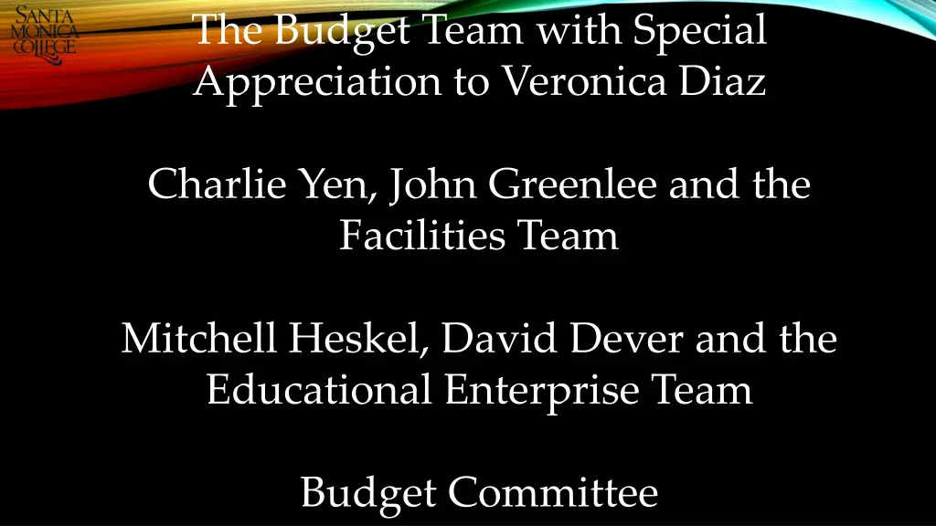 the budget team with special appreciation