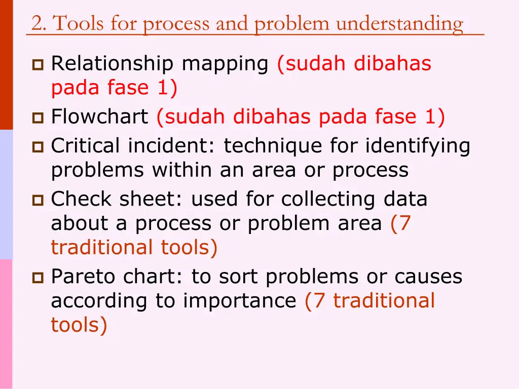 2 tools for process and problem understanding