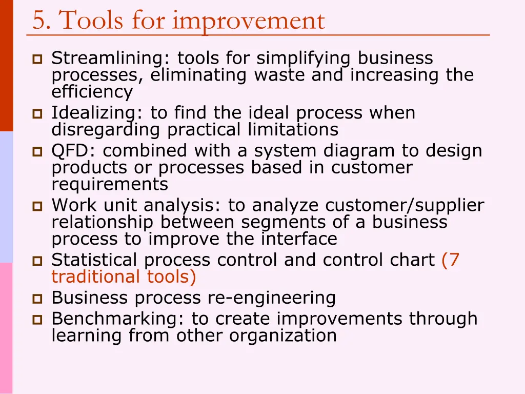 5 tools for improvement