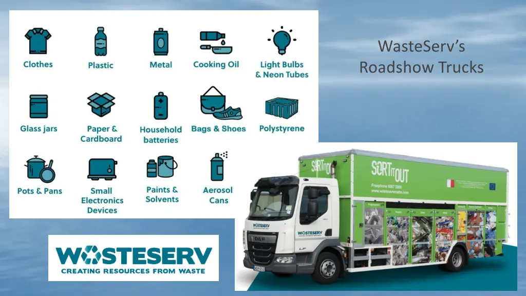 wasteserv s roadshow trucks