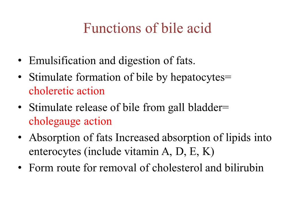functions of bile acid