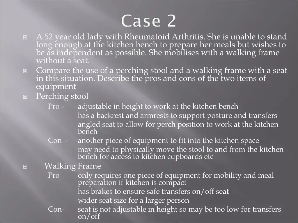 a 52 year old lady with rheumatoid arthritis