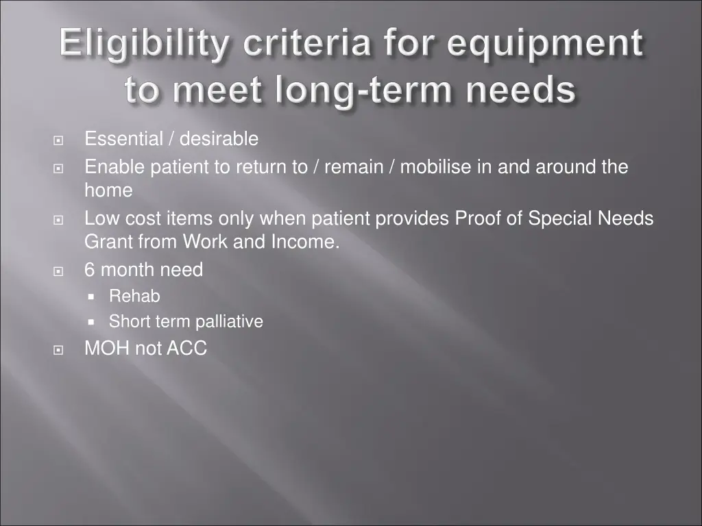 essential desirable enable patient to return