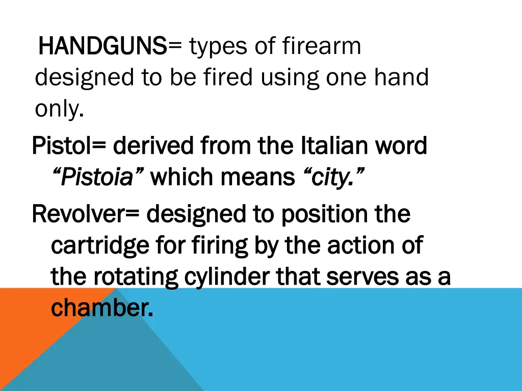 handguns handguns types of firearm designed