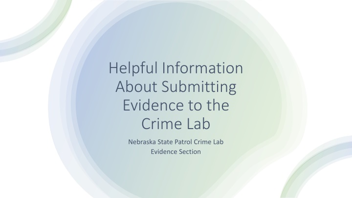 helpful information about submitting evidence