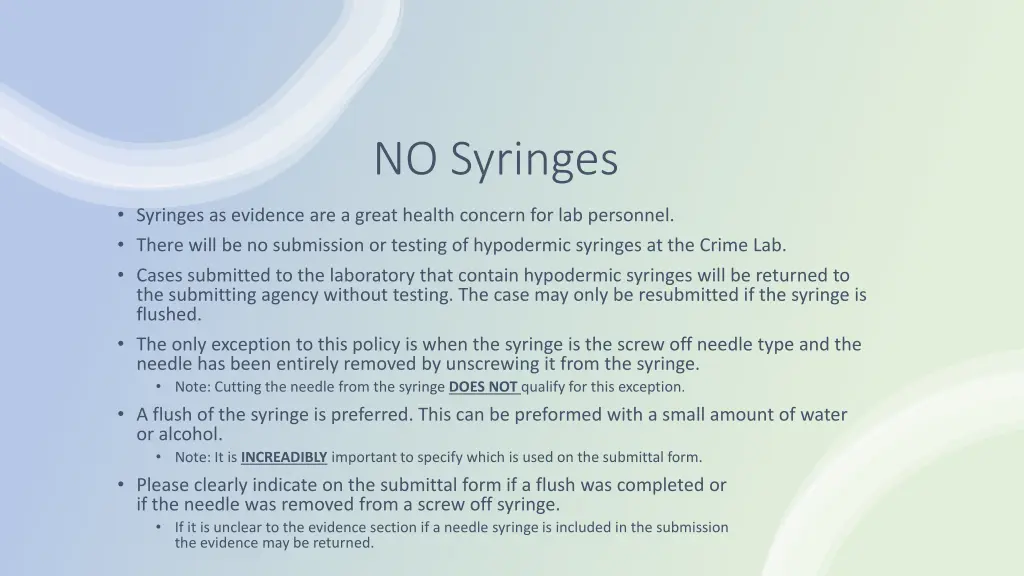 no syringes