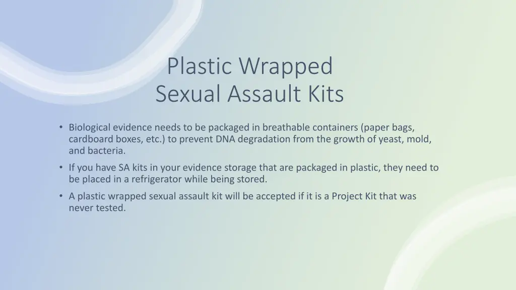 plastic wrapped sexual assault kits