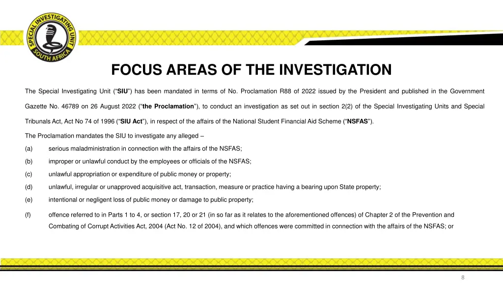 focus areas of the investigation