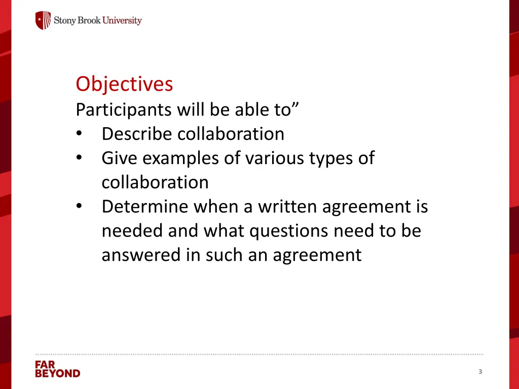 objectives participants will be able to describe