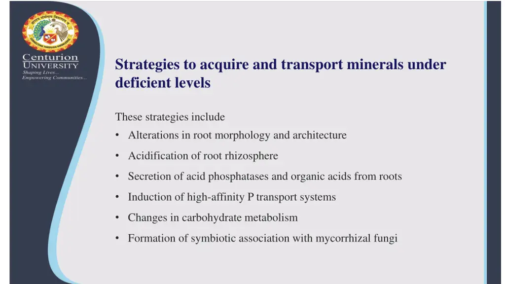 strategies to acquire and transport minerals