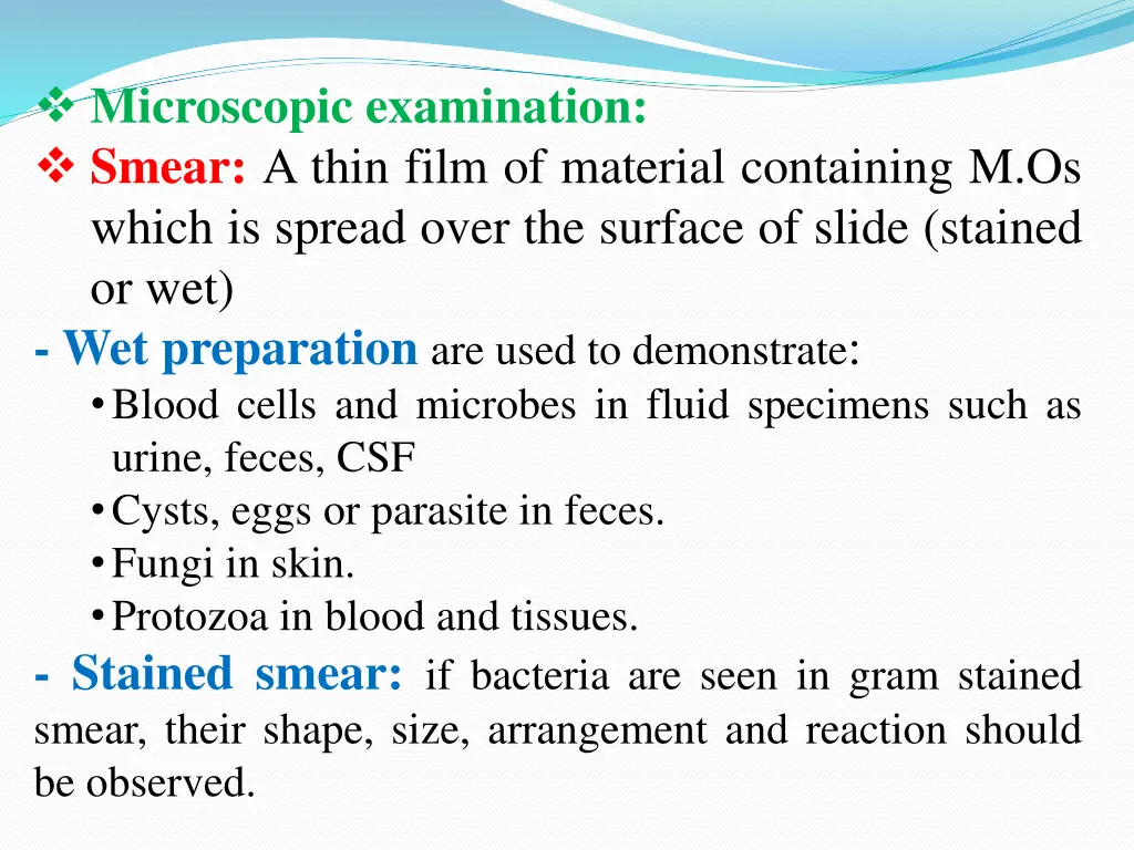 microscopic examination smear a thin film