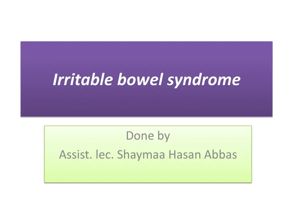 irritable bowel syndrome