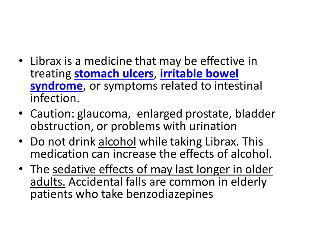 librax is a medicine that may be effective