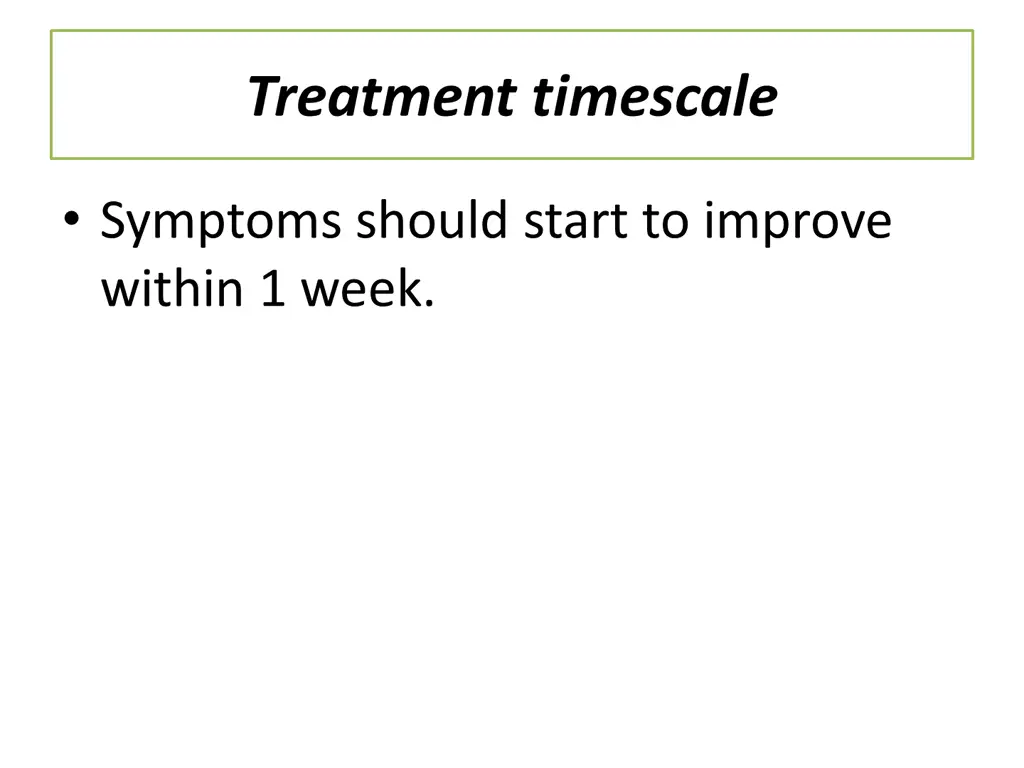 treatment timescale