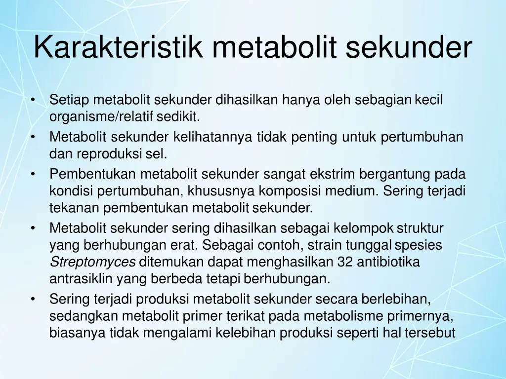 karakteristik metabolit sekunder