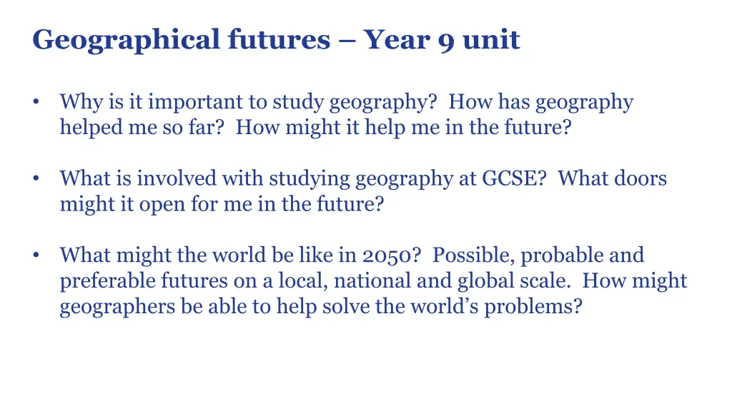 geographical futures year 9 unit