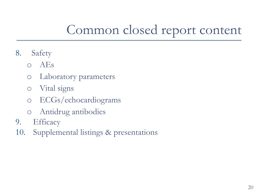 common closed report content 1