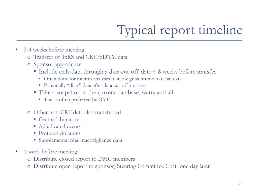 typical report timeline