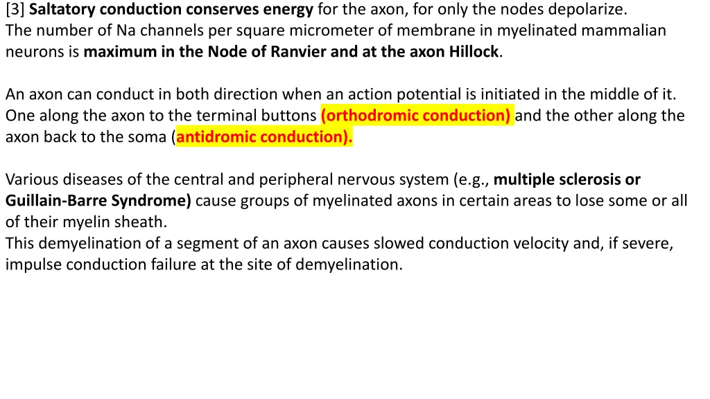 3 saltatory conduction conserves energy