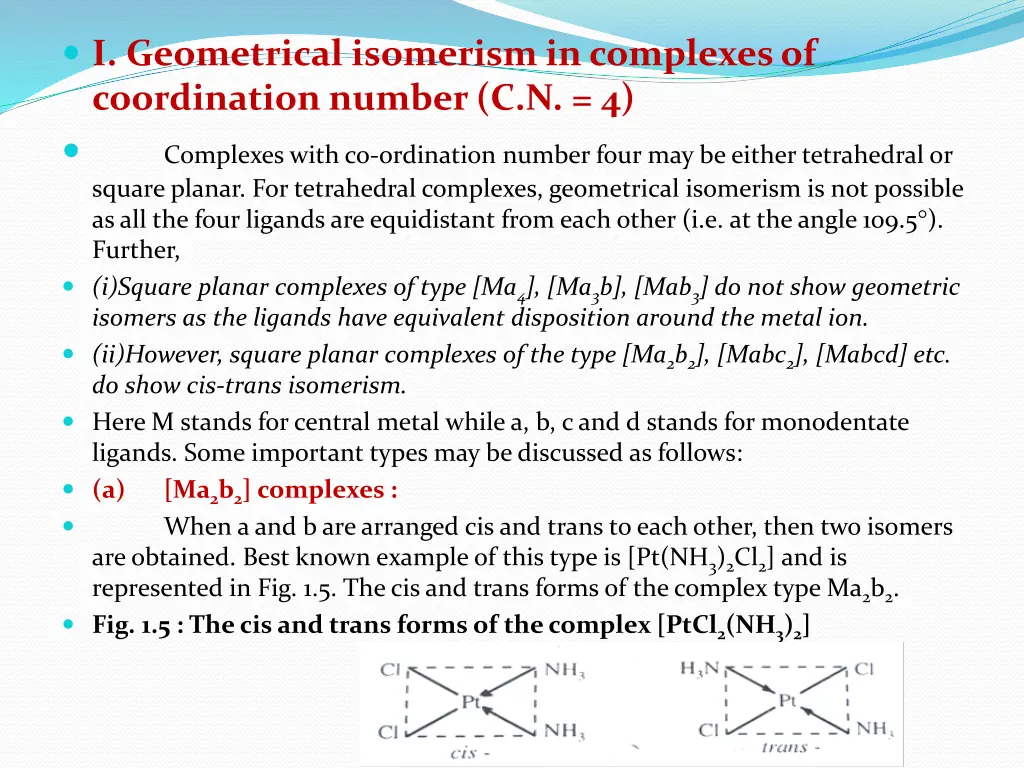 i geometrical isomerism in complexes