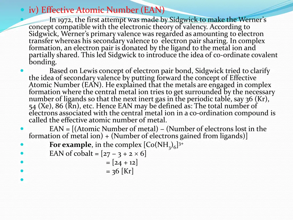 iv effective atomic number ean in 1972 the first