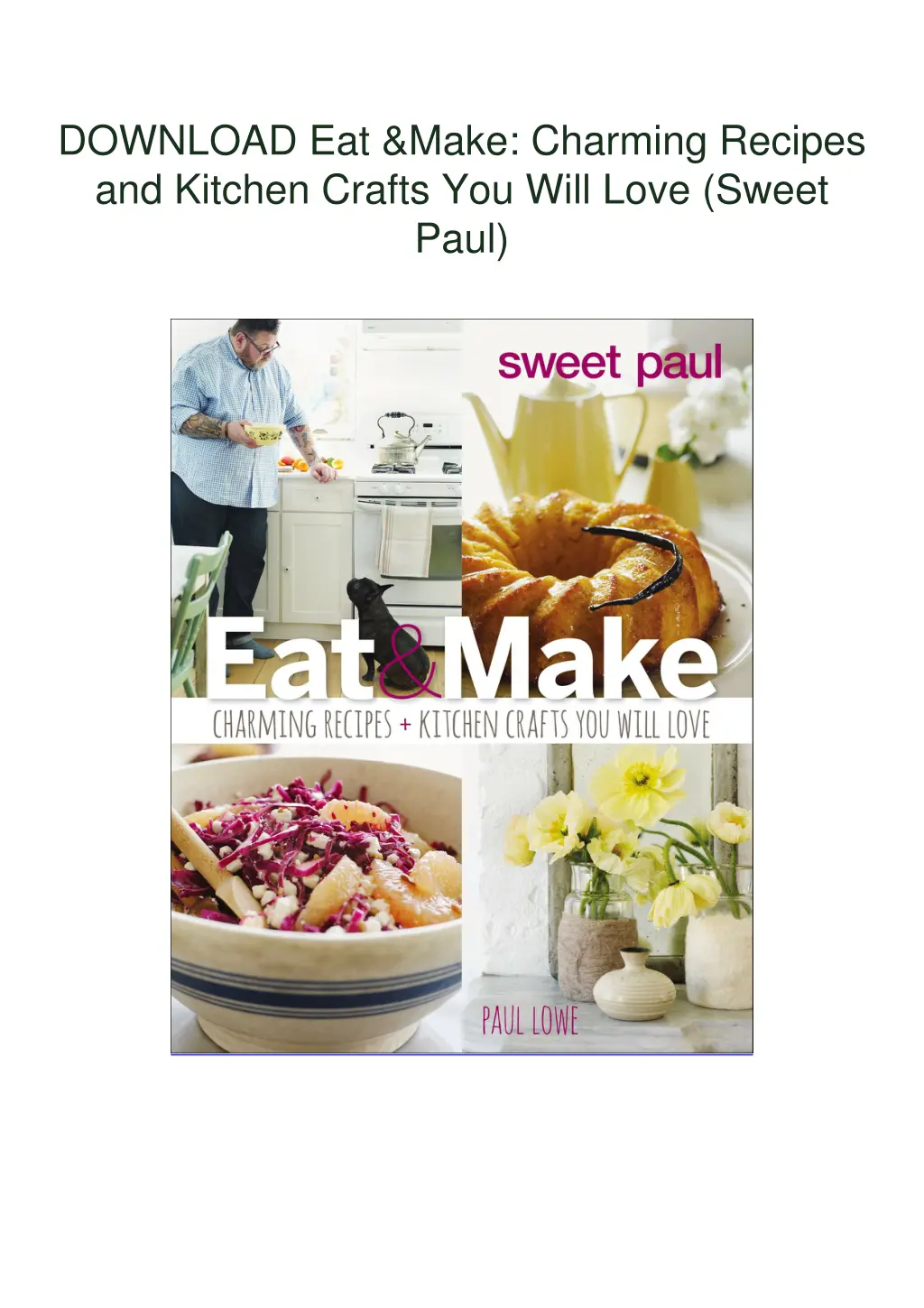 download eat make charming recipes and kitchen