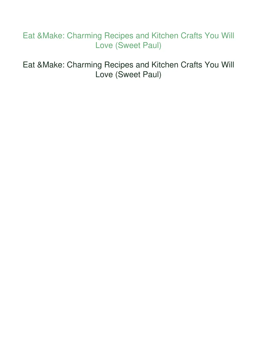 eat make charming recipes and kitchen crafts
