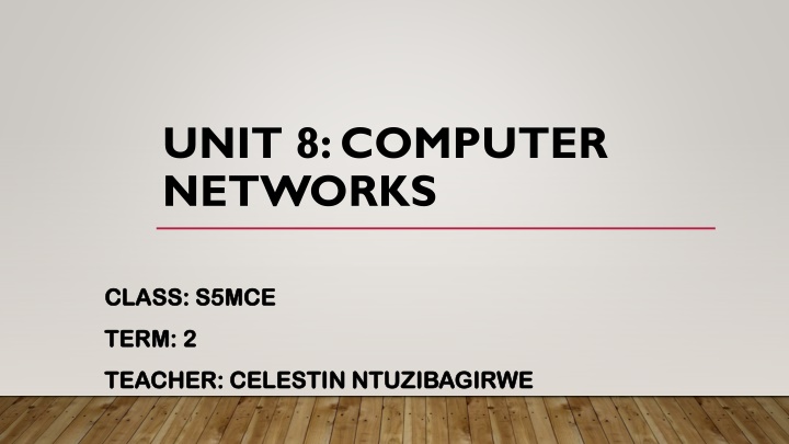 unit 8 computer networks