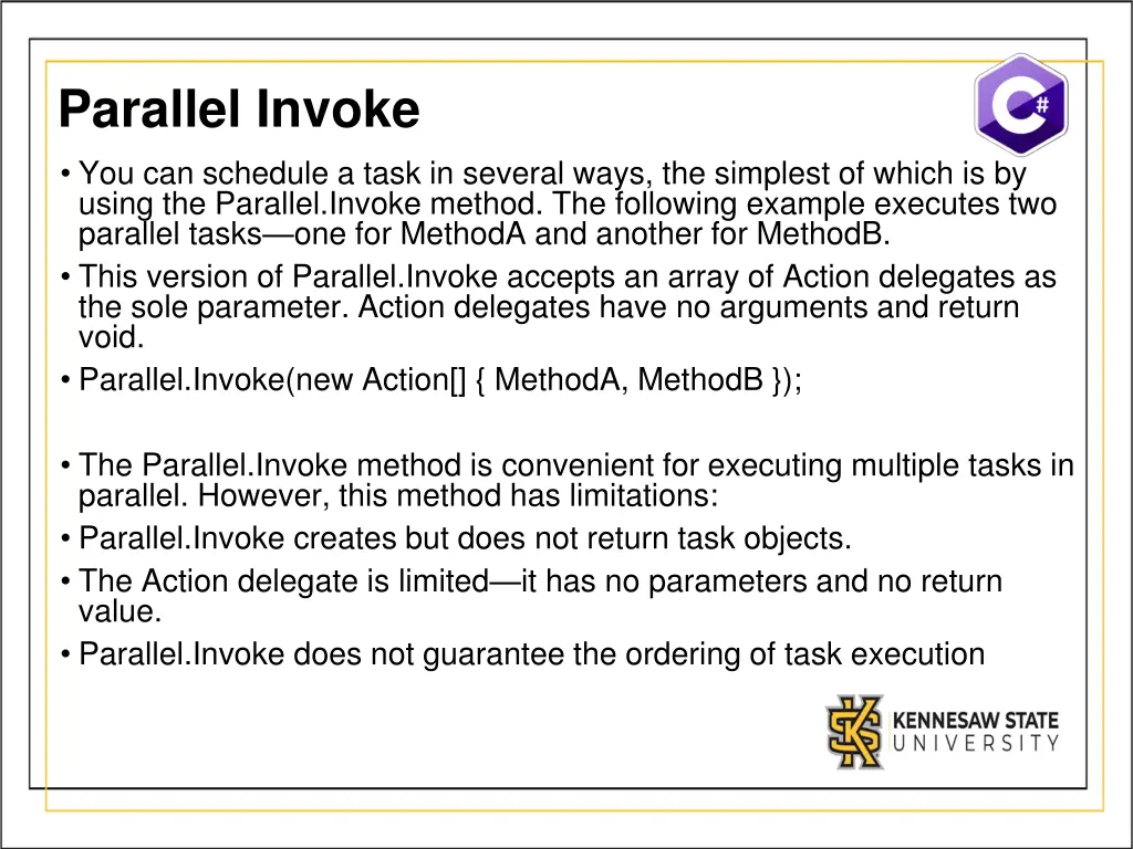 parallel invoke you can schedule a task