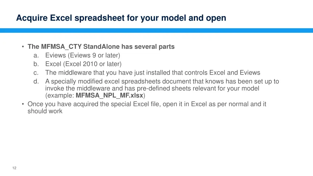 acquire excel spreadsheet for your model and open