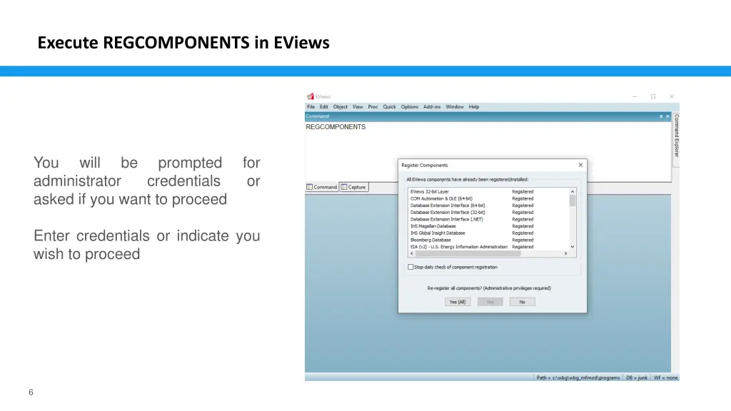 execute regcomponents in eviews 1