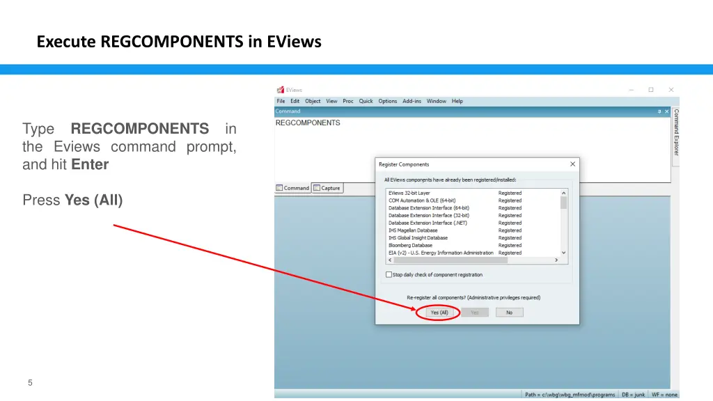 execute regcomponents in eviews