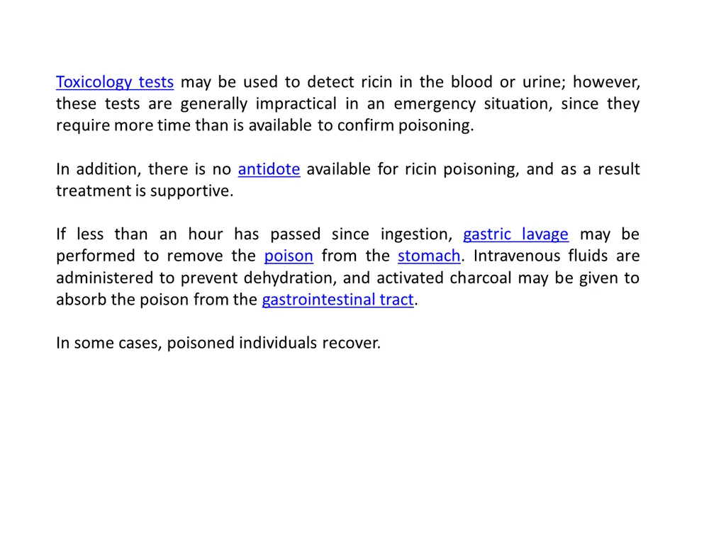 toxicology tests may be used to detect ricin