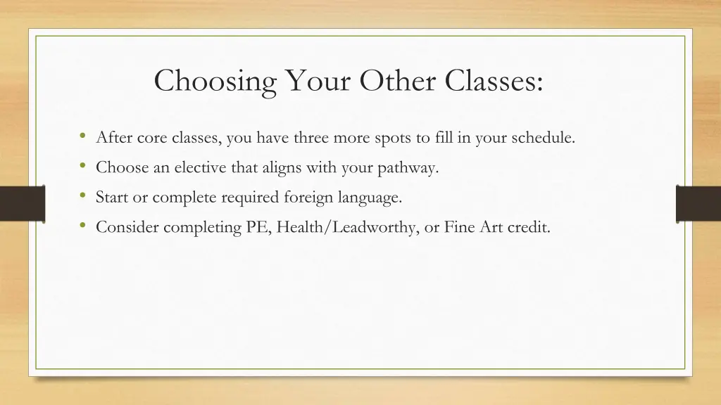 choosing your other classes