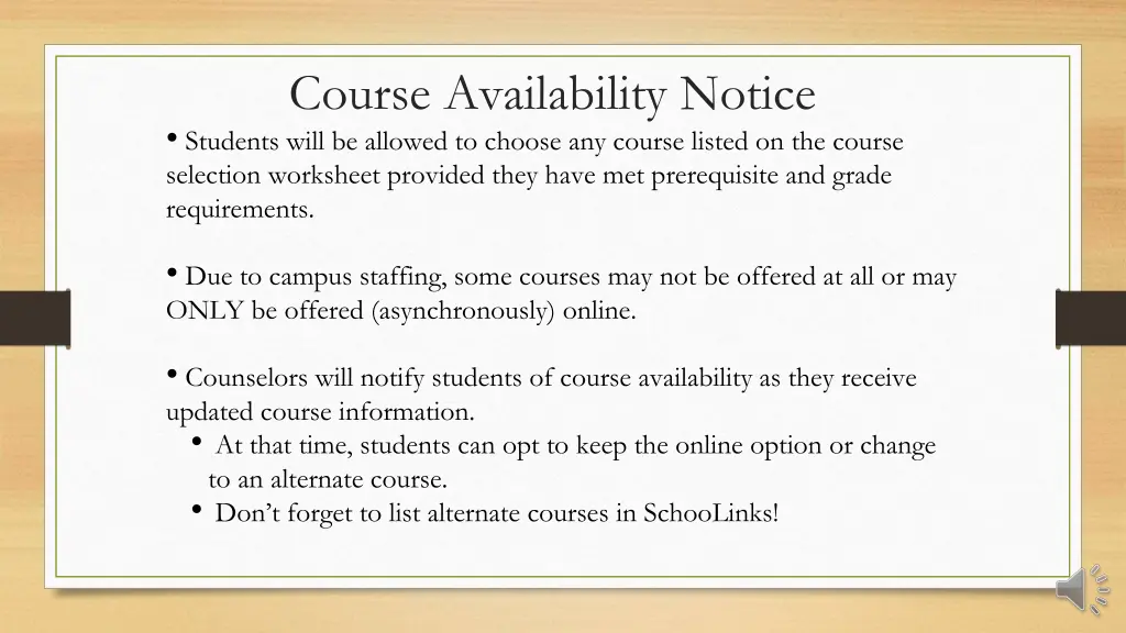 course availability notice students will