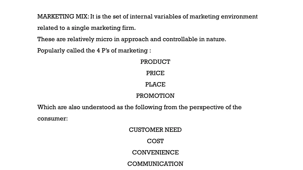 marketing mix it is the set of internal variables