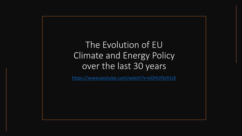 the evolution of eu climate and energy policy