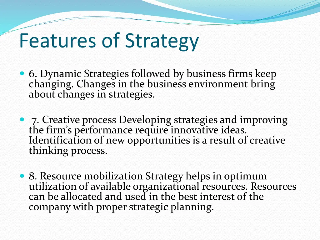 features of strategy 2