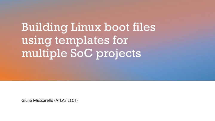 building linux boot files using templates