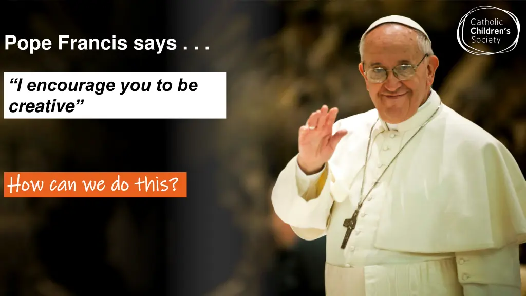 pope francis says 1