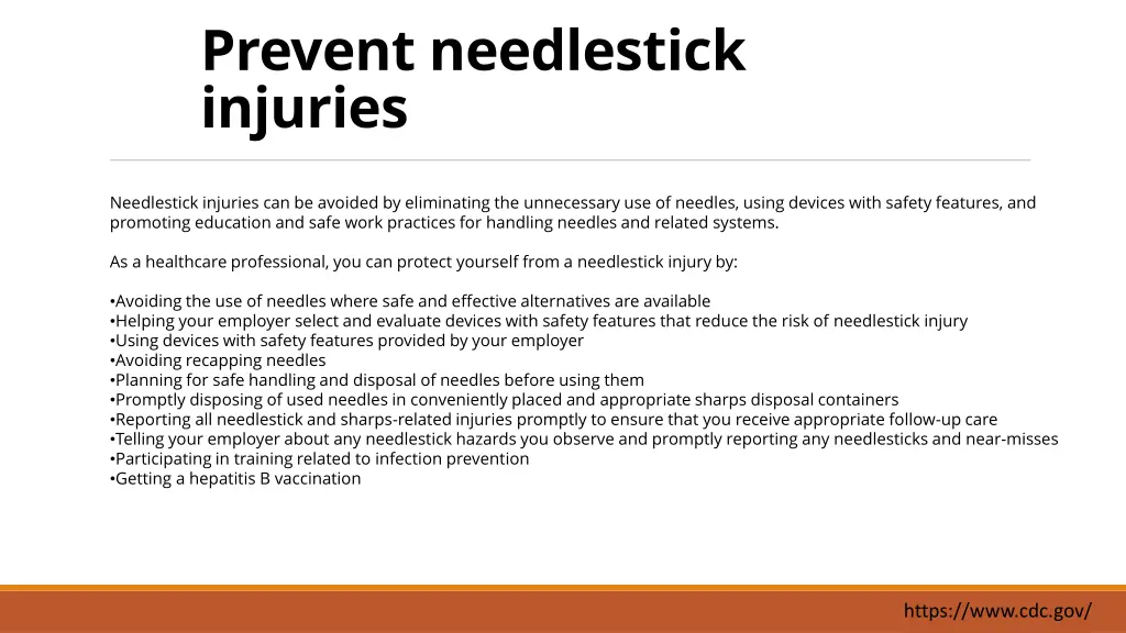 prevent needlestick injuries
