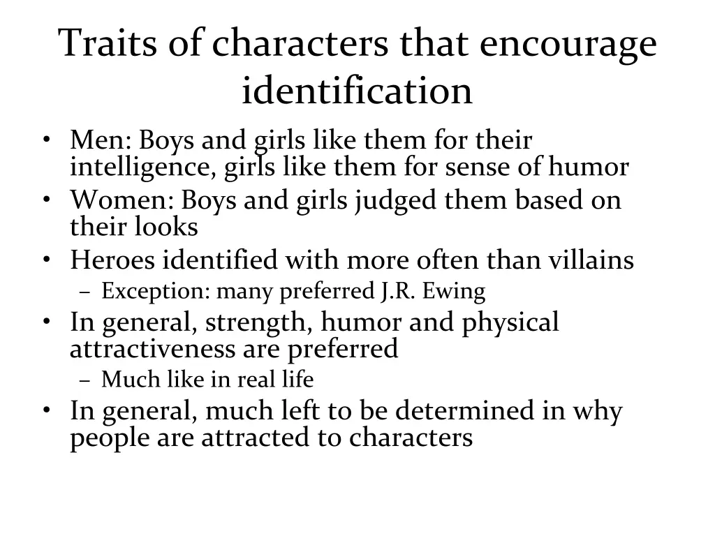 traits of characters that encourage identification
